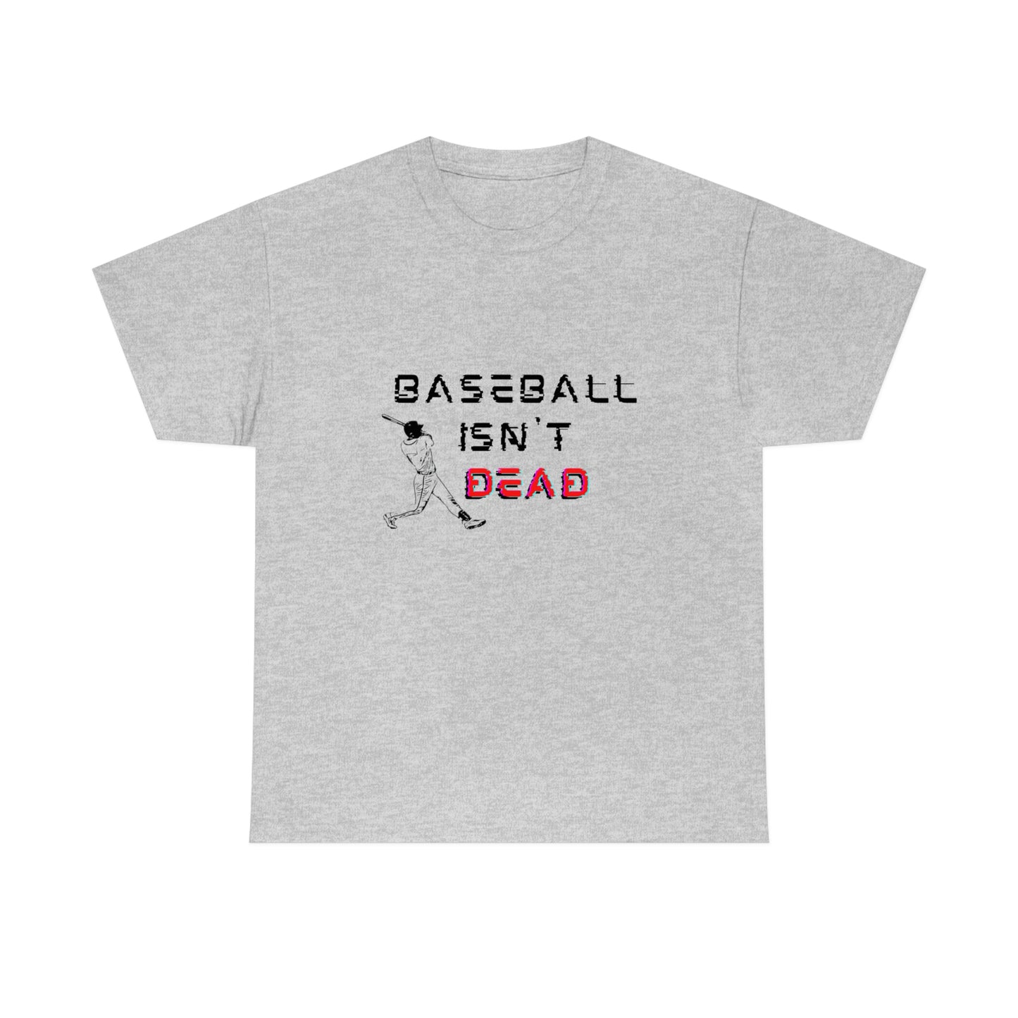 Baseball Isn't Dead Red Front (grey) Tee