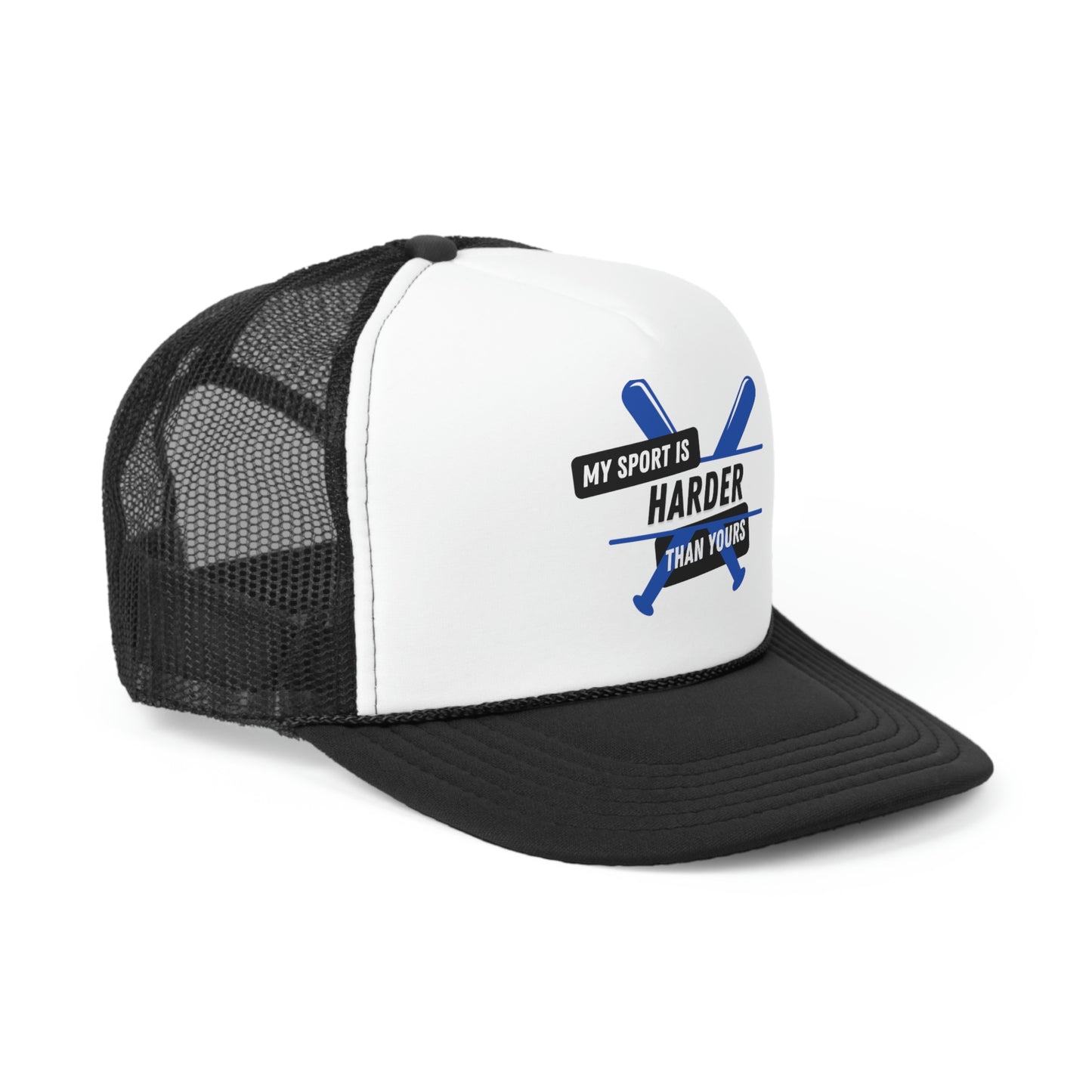 My Sport Is Harder Than Yours (Black) Trucker Cap