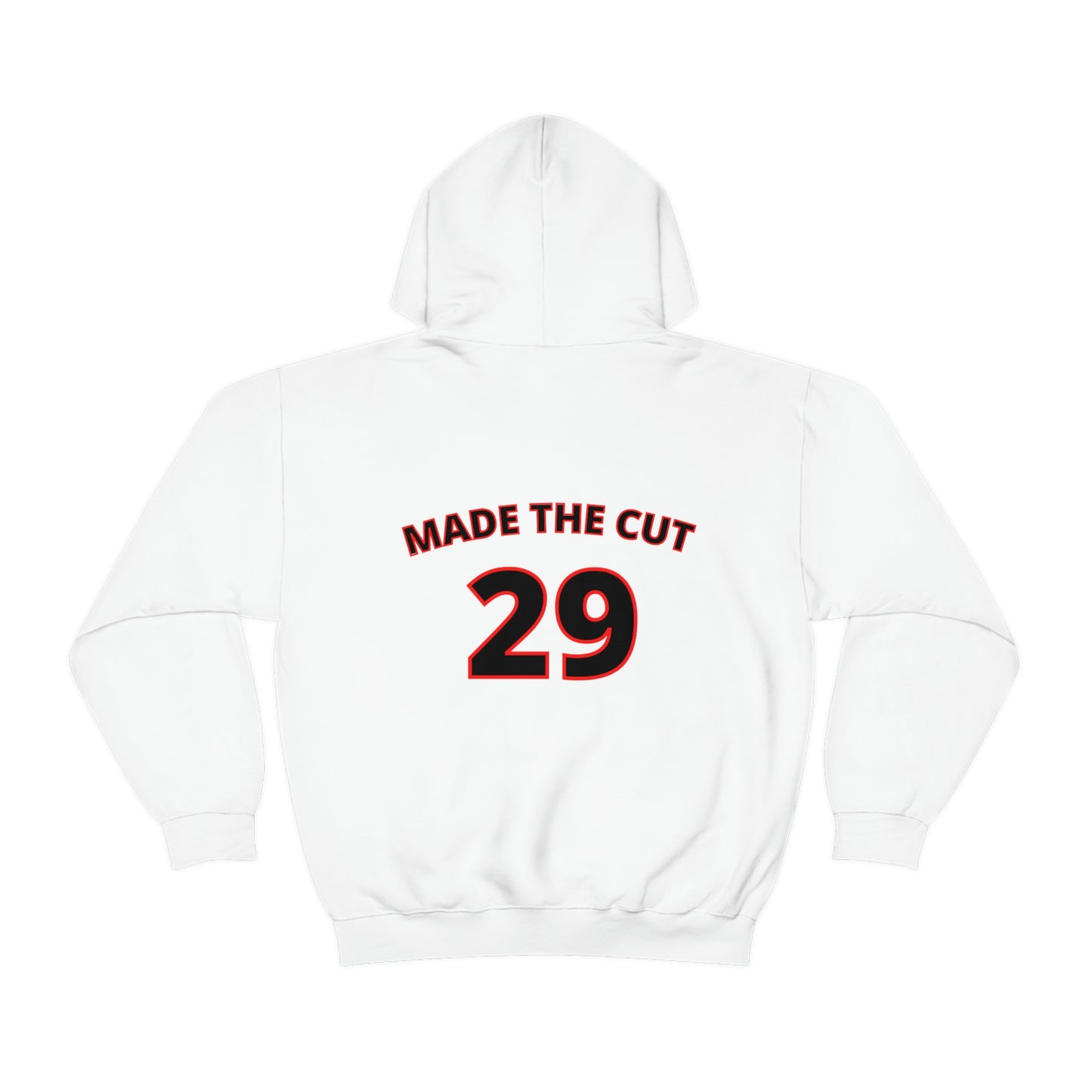 We Made The Cut (white) Hooded Sweatshirt
