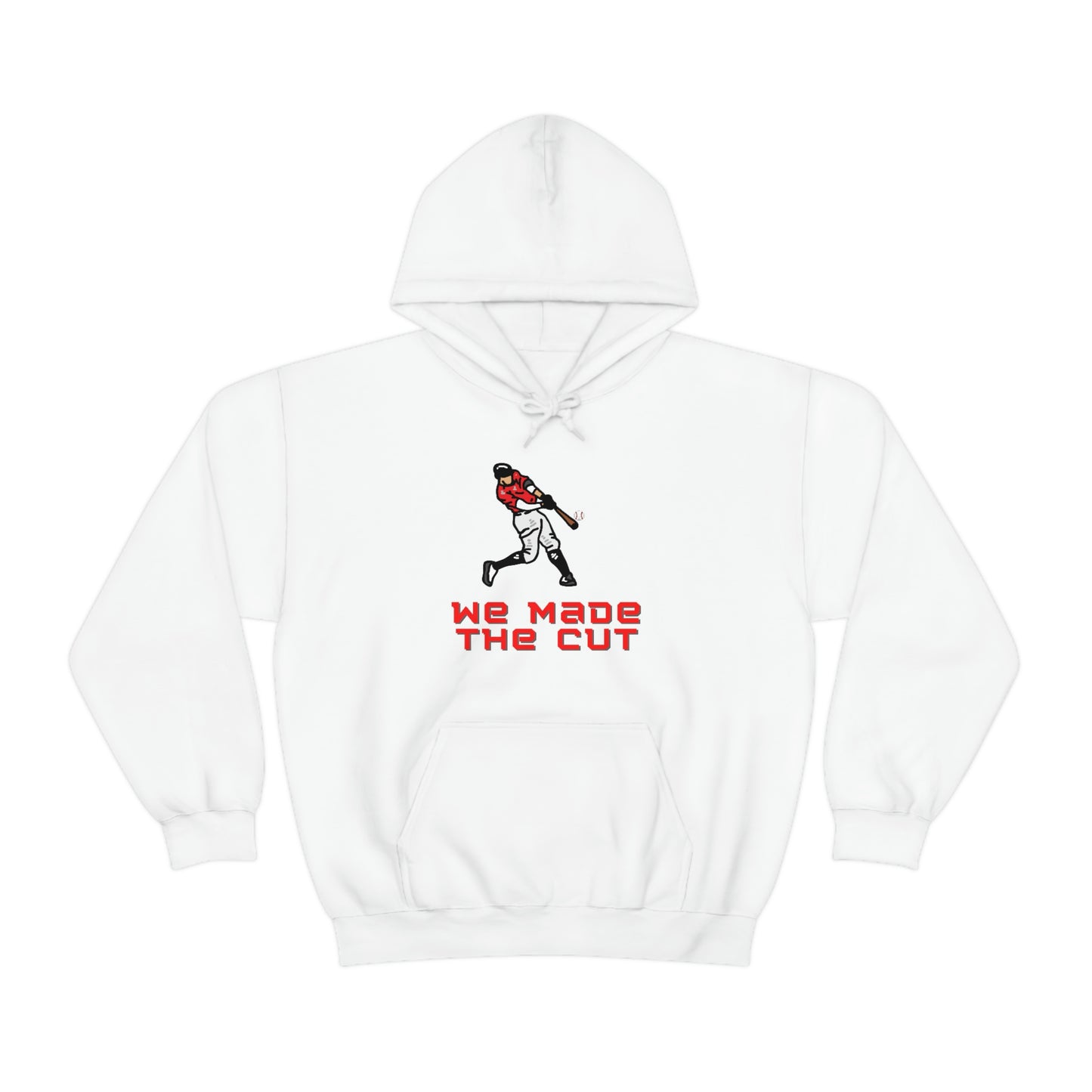 We Made The Cut (white) Hooded Sweatshirt